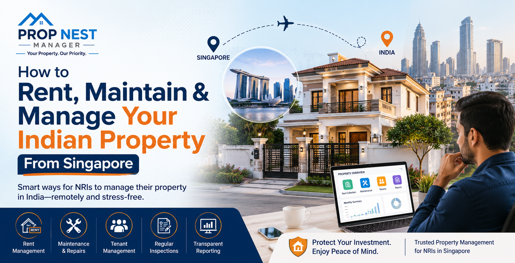 How to Rent, Maintain & Manage Your Indian Property From Singapore?